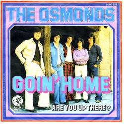 The Osmonds Brothers : Goin' Home